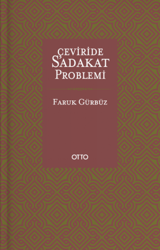 Çeviride Sadakat Problemi