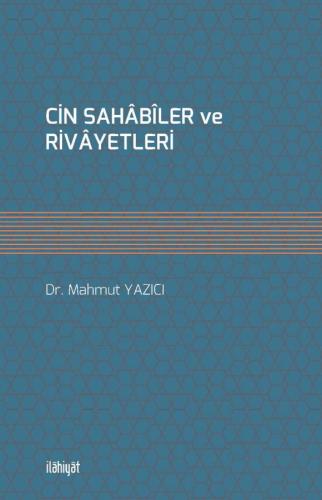 Cin Sahabiler Ve Rivayetleri