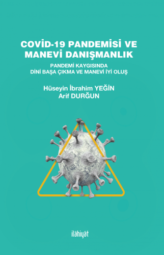 Covid-19 Pandemisi ve Manevi Danışmanlık