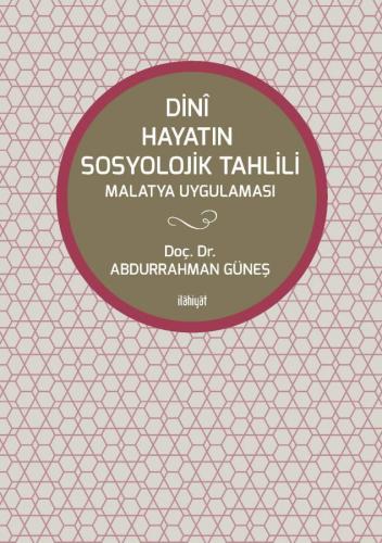 Dini Hayatın Sosyolojik Tahlili