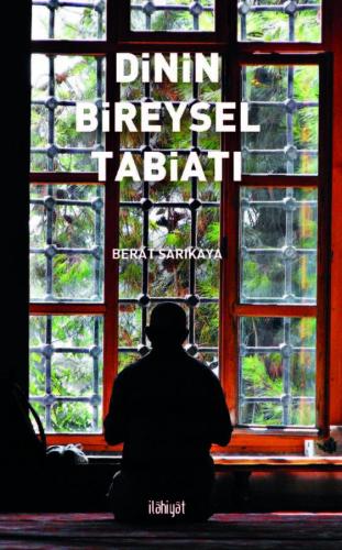 Dinin Bireysel Tabiatı