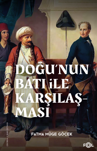 Doğu'nun Batı ile Karşılaşması