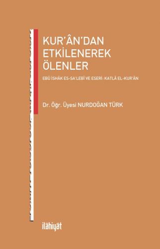 Kur'an'dan Etkilenerek Ölenler