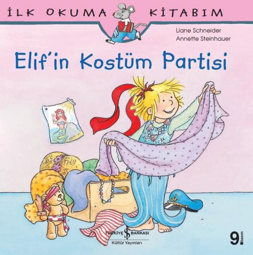 Elif'in Kostüm Partisi; İlk Okuma Kitabım