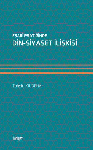 Eşarî Pratiğinde Din-Siyaset İlişkisi