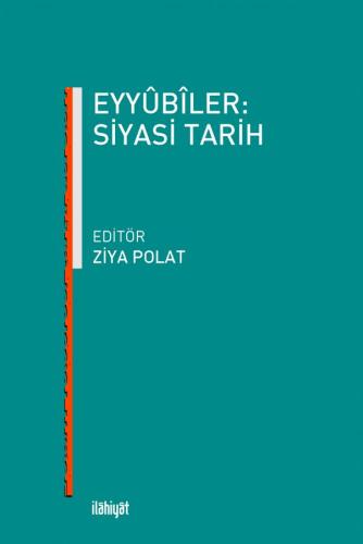 Eyyübiler: Siyasi Tarih