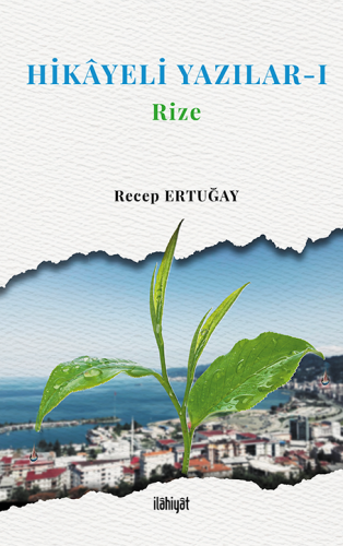 Hikâyeli Yazılar - I