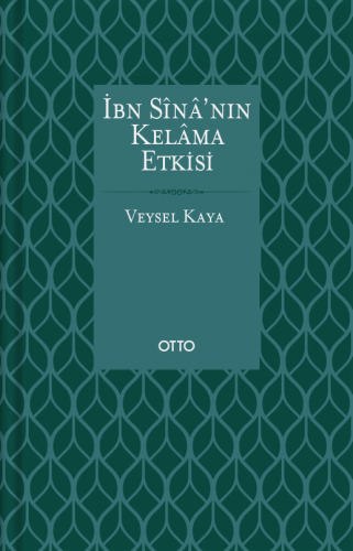 İbn Sînâ'nın Kelâma Etkisi