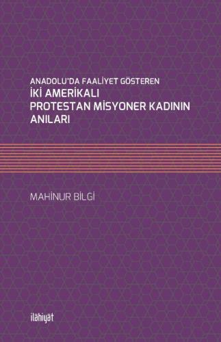 İki Amerikalı Protestan Misyoner Kadının Anıları