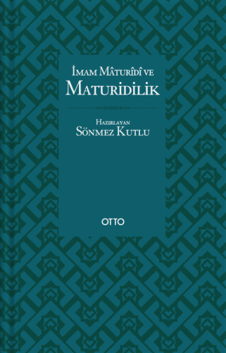 İmam Maturidi ve Maturidilik