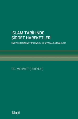 İslam Tarihinde Şiddet Hareketleri