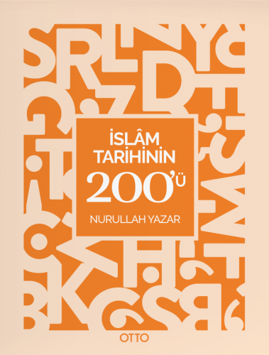 İslâm Tarihinin 200'ü