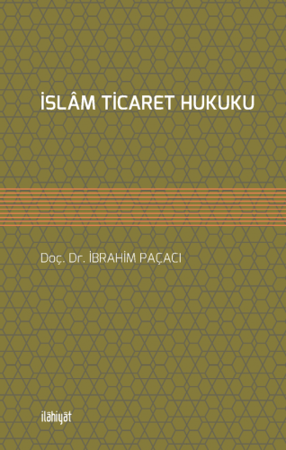 İslam Ticaret Hukuku