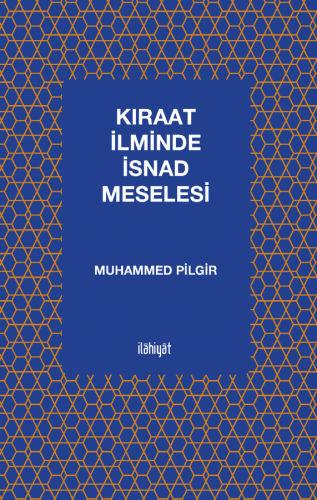 Kıraat İlminde İsnad Meselesi (EKİTAP)