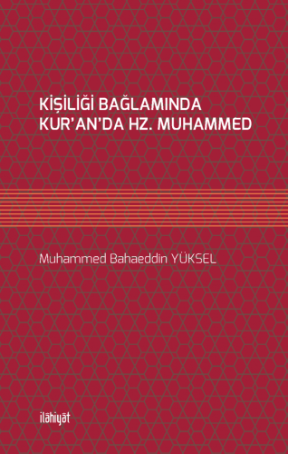 Kişiliği Bağlamında Kur'an'da Hz. Muhammed