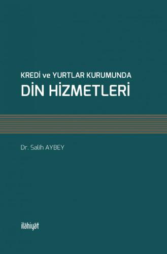 Kredi ve Yurtlar Kurumunda Din Hizmetleri