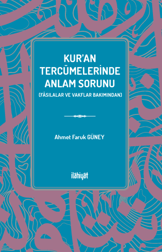 Kur'an Tercümelerinde Anlam Sorunu