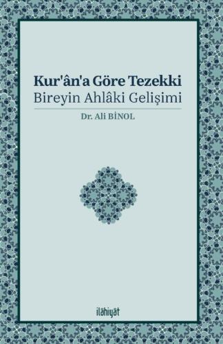 KUR'AN'A GÖRE TEZEKKİ