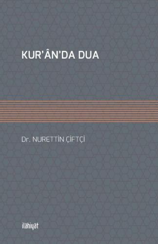 Kur'ân'da Dua