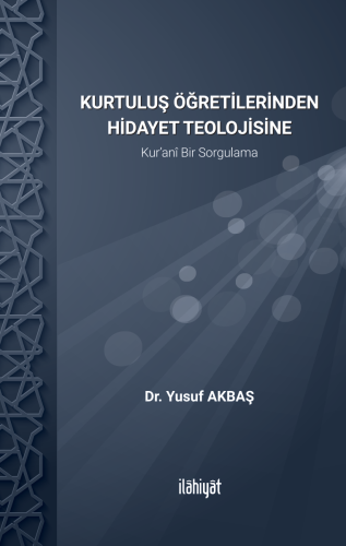 Kur'an'da Hidayet Teolojisi