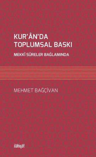 Kur'ân'da Toplumsal Baskı