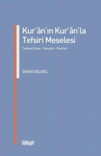 Kur'an'ın Kur'an'la Tefsiri Meselesi