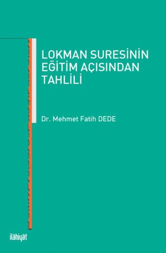 Lokman Suresinin Eğitim Açısından Tahlili