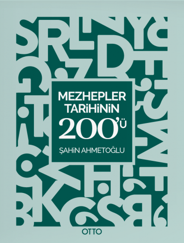 Mezhepler Tarihinin 200'ü