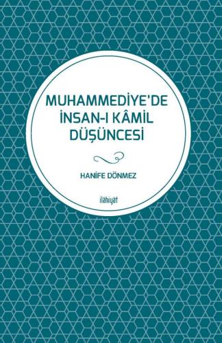 MUHAMMEDİYE'DE İNSAN-I KÂMİL DÜŞÜNCESİ