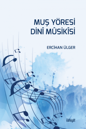 Muş Yöresi Dinî Musikisi
