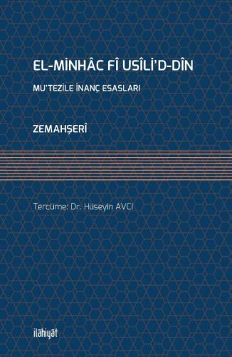 MU'TEZİLE İNANÇ ESASLARI