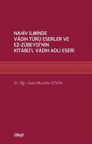 Nahiv İlminde Vadıh Türü Eserler