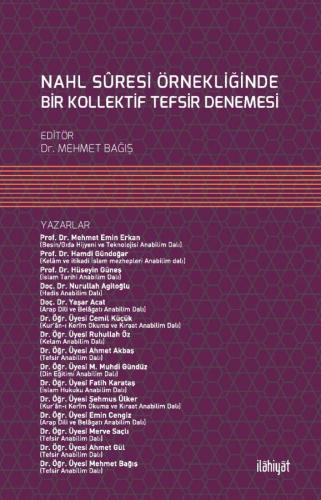 Nahl Suresi Örnekliğinde Bir Kollektif Tefsir Denemesi