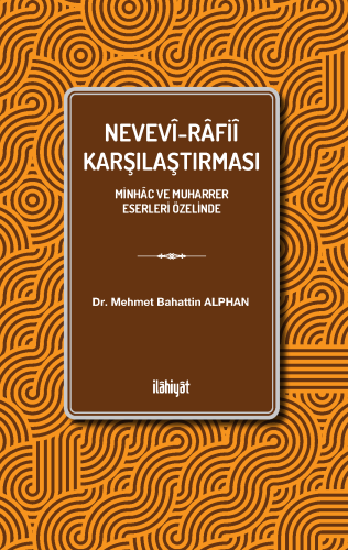 Nevevî-Râfiî Karşılaştırması