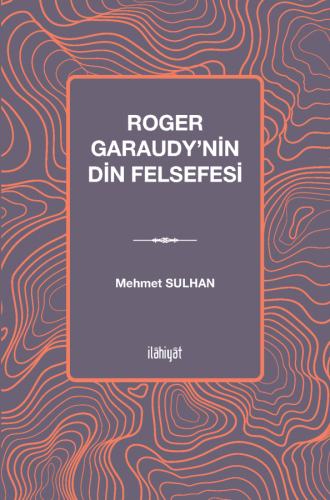 Roger Garaudy'nin Din Felsefesi