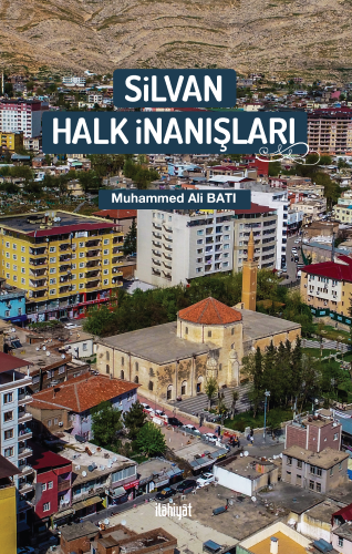 Silvan Halk İnanışları