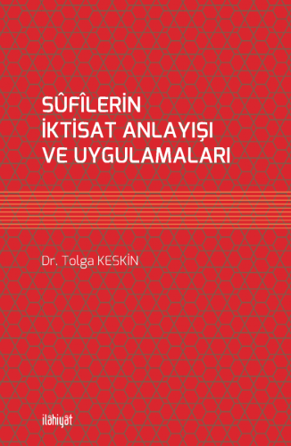 Sufilerin İktisat Anlayışı ve Uygulamaları