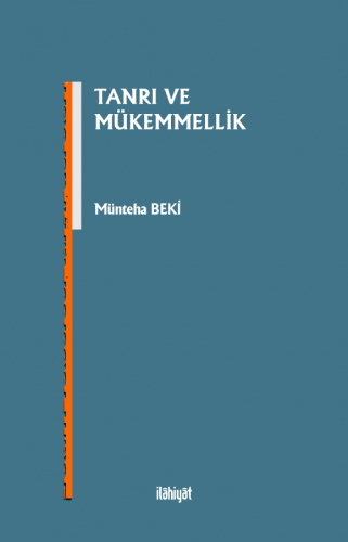 Tanrı ve Mükemmellik