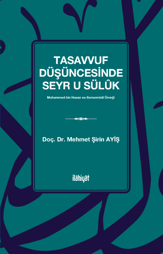 Tasavvuf Düşüncesinde Seyr u Sülûk