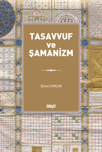 Tasavvuf ve Şamanizmn (renkli)