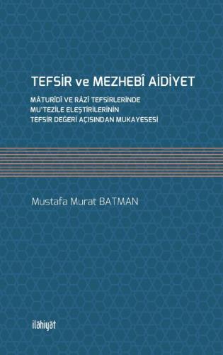 TEFSİR ve MEZHEBÎ AİDİYET