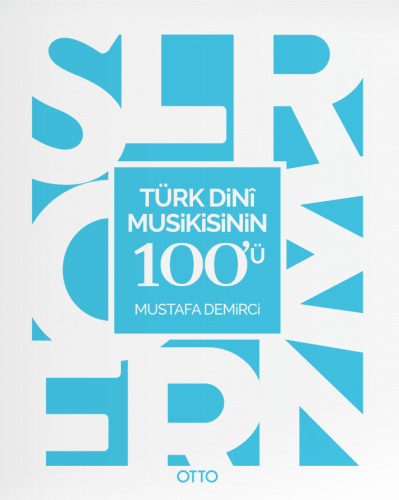 Türk Dinî Musikisinin 100'ü