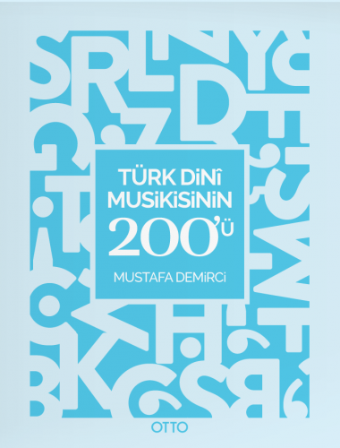 Türk Dinî Musikisinin 200'ü