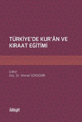 Türkiye'de Kur'an Ve Kıraat Eğitimi