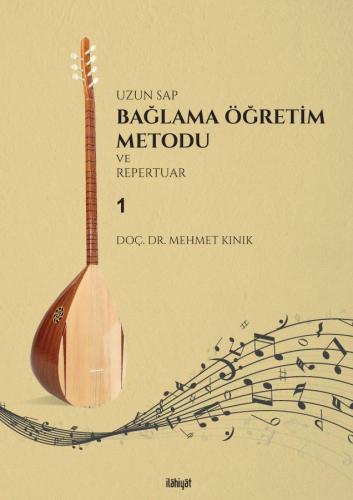 Uzun Sap Bağlama Öğretim Metodu Ve Repertuar -1-