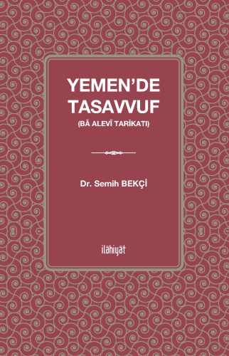 Yemen'de Tasavvuf n(Bâ Alevî Tarikatı)